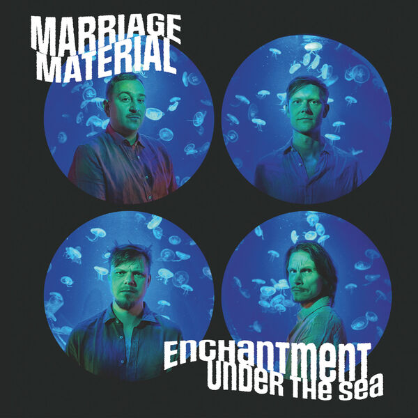 Marriage Material – Enchantment Under The Sea (2023) [FLAC 24bit/88,2kHz]