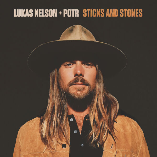 Lukas Nelson & Promise of the Real – Sticks and Stones (2023) [Official Digital Download 24bit/48kHz]