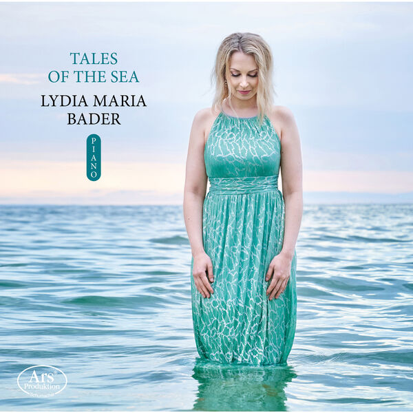 Lydia Maria Bader – Tales of the Sea (2023) [Official Digital Download 24bit/96kHz]