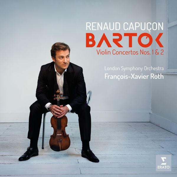 Renaud Capuçon – Bartók: Violin Concertos Nos. 1 & 2 (2018) [Official Digital Download 24bit/96kHz]