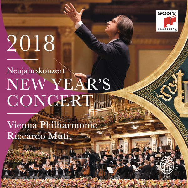 Riccardo Muti, Wiener Philharmoniker – New Year’s Concert 2018 (Neujahrskonzert 2018 / Concert du Nouvel An 2018) [Live] (2018) [Official Digital Download 24bit/96kHz]