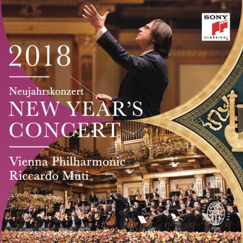 Riccardo Muti, Wiener Philharmoniker – New Year’s Concert 2018 (Neujahrskonzert 2018 / Concert du Nouvel An 2018) [Live] (2018) [FLAC 24 bit, 96 kHz]