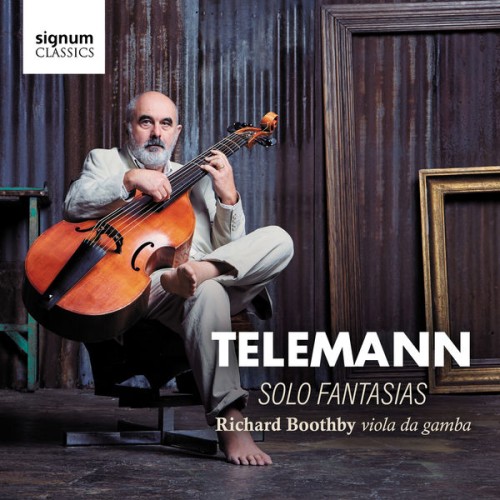 Richard Boothby – Telemann: Twelve Fantasias For Solo Viola Da Gamba (2018) [FLAC 24 bit, 96 kHz]