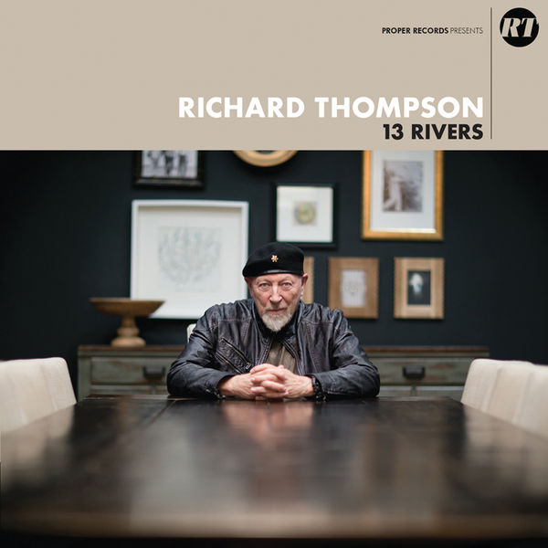Richard Thompson  – 13 Rivers (2018) [Official Digital Download 24bit/44,1kHz]