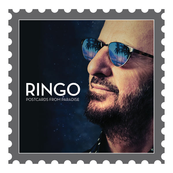 Ringo Starr – Postcards From Paradise (2015) [Official Digital Download 24bit/96kHz]