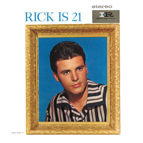 Ricky Nelson – Rick Is 21 (1961/2021) [FLAC 24 bit, 96 kHz]