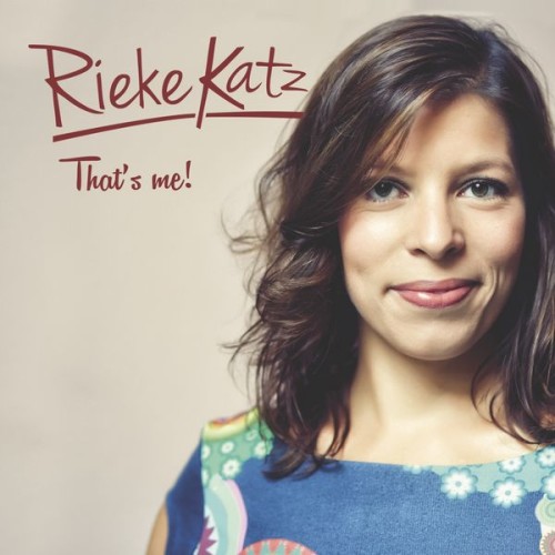 Rieke Katz – That’s Me (2018) [FLAC 24 bit, 96 kHz]