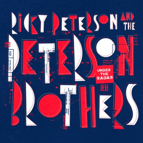 Ricky Peterson, The Peterson Brothers – Under the Radar (2020) [FLAC 24 bit, 44,1 kHz]