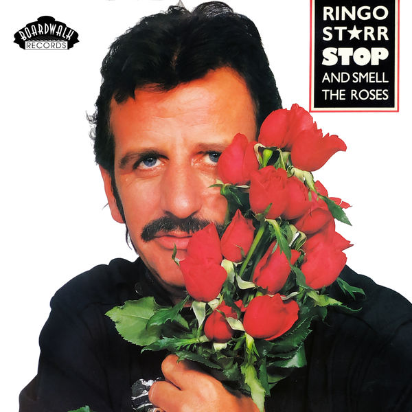 Ringo Starr – Stop and Smell the Roses (1981/2021) [Official Digital Download 24bit/96kHz]