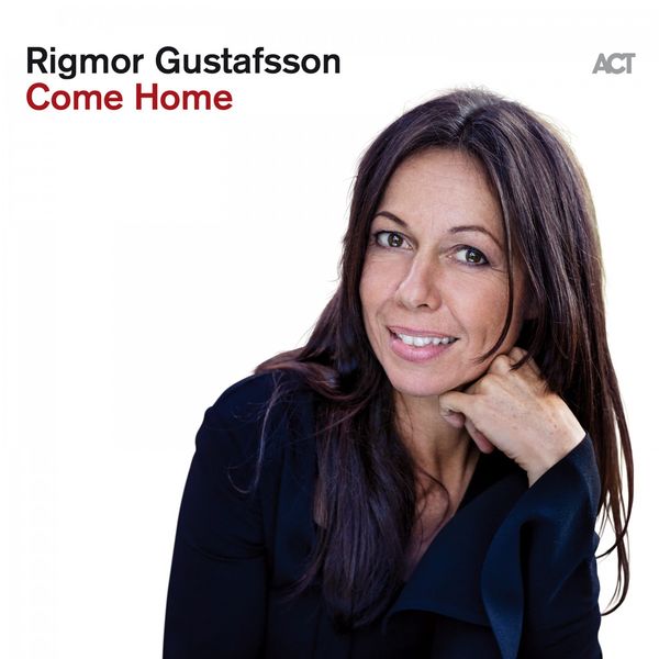 Rigmor Gustafsson – Come Home (2019) [Official Digital Download 24bit/44,1kHz]
