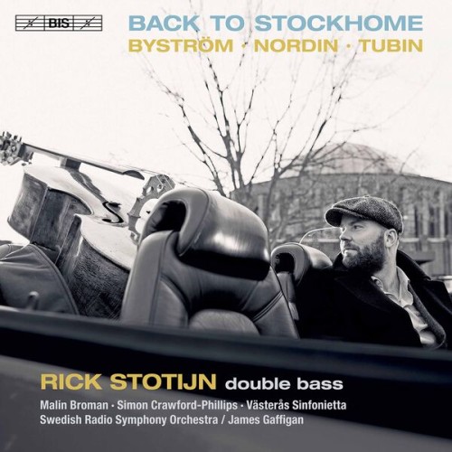 Rick Stotijn – Back to StockHome (2021) [FLAC 24 bit, 96 kHz]