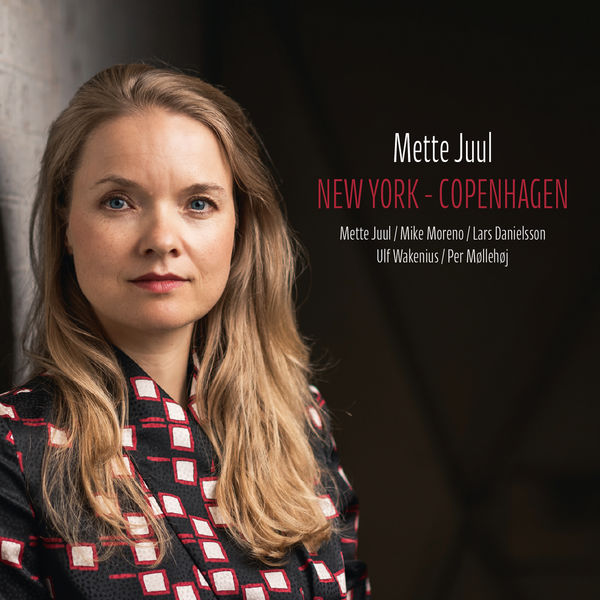 Mette Juul - New York - Copenhagen (2020) [FLAC 24bit/96kHz] Download