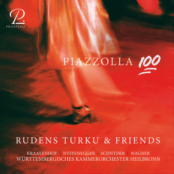Rudens Turku, Carel Kraayenhof & Oliver Schnyder – Astor Piazzolla 100 (2021) [Official Digital Download 24bit/44,1kHz]
