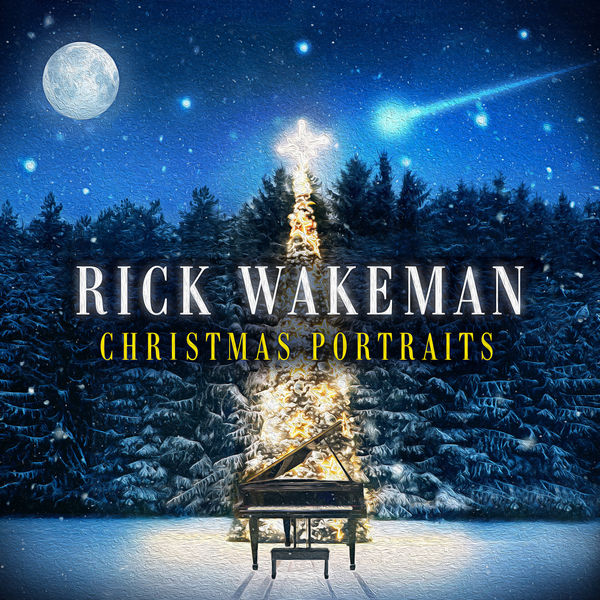 Rick Wakeman – Christmas Portraits (2019) [Official Digital Download 24bit/44,1kHz]