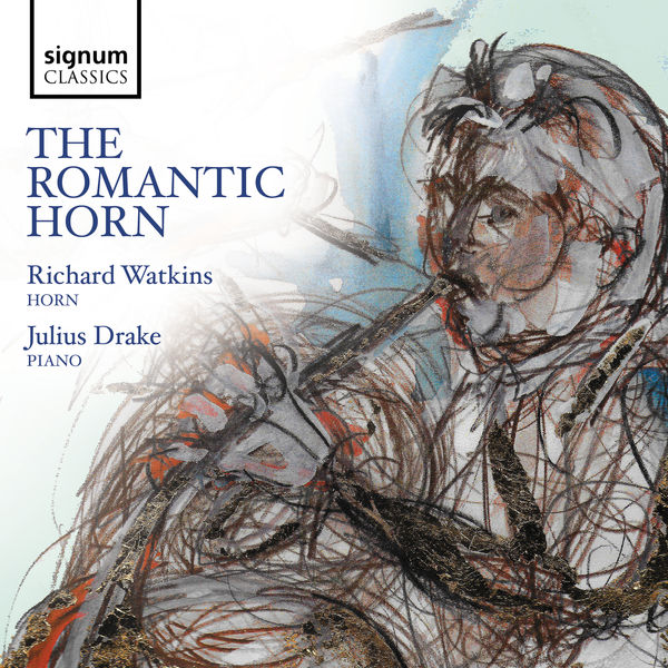 Richard Watkins & Julius Drake – The Romantic Horn (2019) [Official Digital Download 24bit/96kHz]