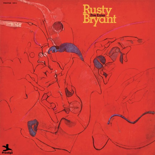 Rusty Bryant – Fire Eater (1971/2017) [FLAC 24 bit, 192 kHz]