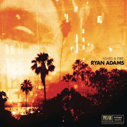 Ryan Adams – Ashes & Fire (2011/2014) [FLAC 24 bit, 96 kHz]