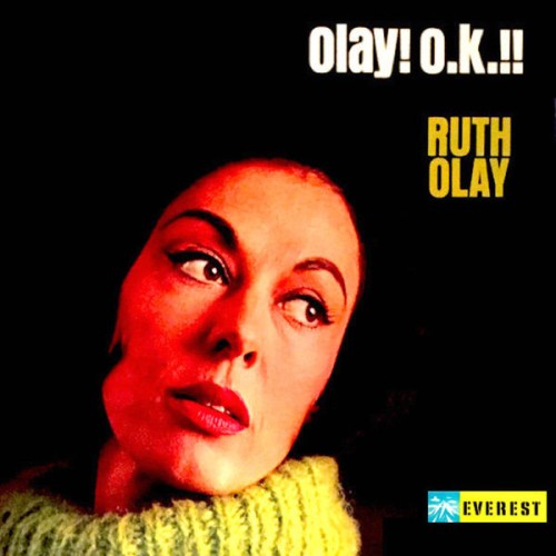 Ruth Olay – Olay! O.K.!! (Remastered) (1963/2019) [FLAC 24 bit, 44,1 kHz]