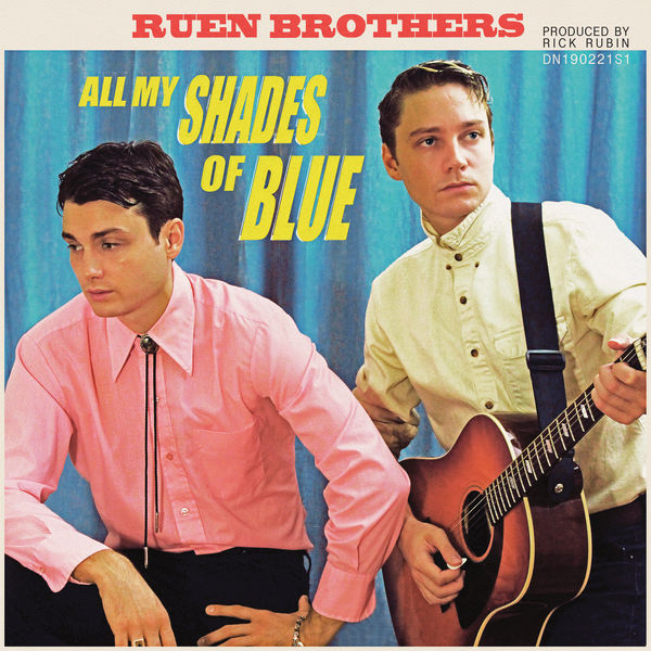 Ruen Brothers – All My Shades Of Blue (2018) [Official Digital Download 24bit/96kHz]