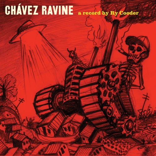 Ry Cooder – Chávez Ravine (2019 Remaster) (2019) [FLAC 24 bit, 44,1 kHz]