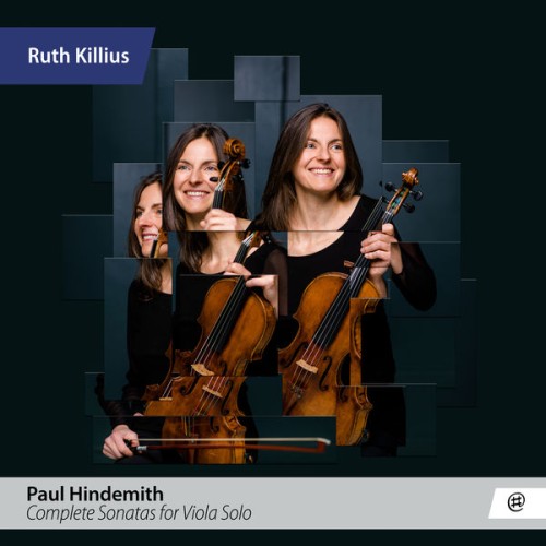 Ruth Killius – Hindemith: Complete Sonatas for Viola Solo (2018) [FLAC 24 bit, 96 kHz]
