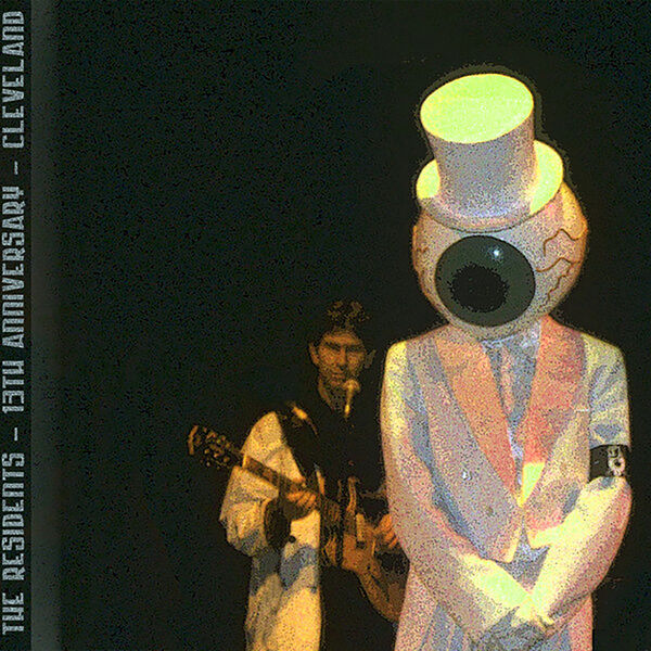 The Residents - 13th Anniversary Show (2023) [FLAC 24bit/44,1kHz] Download
