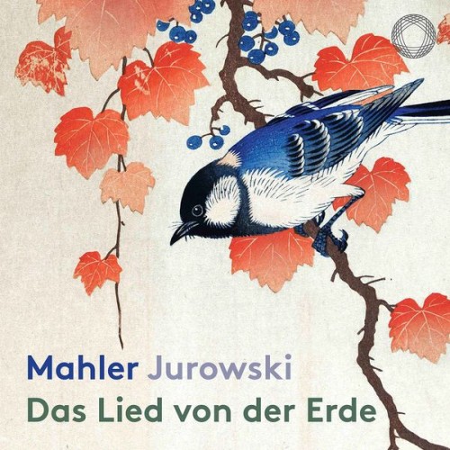 Rundfunk-Sinfonieorchester Berlin, Vladimir Jurowski – Mahler: Das Lied von der Erde (Live) (2020) [FLAC 24 bit, 96 kHz]