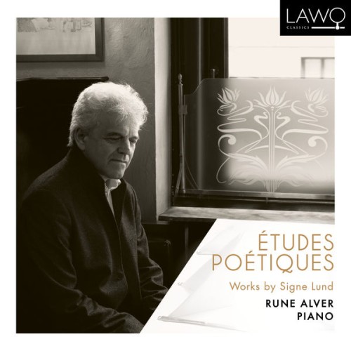 Rune Alver – Études Poétiques (2020) [FLAC 24 bit, 96 kHz]