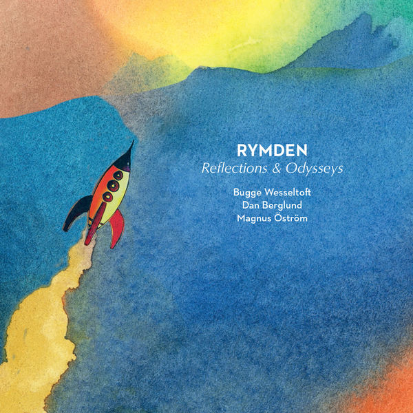 Rymden – Reflections and Odysseys (2019) [Official Digital Download 24bit/44,1kHz]