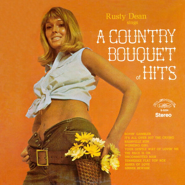 Rusty Dean – A Country Bouquet of Hits  (1971/2021) [Official Digital Download 24bit/96kHz]
