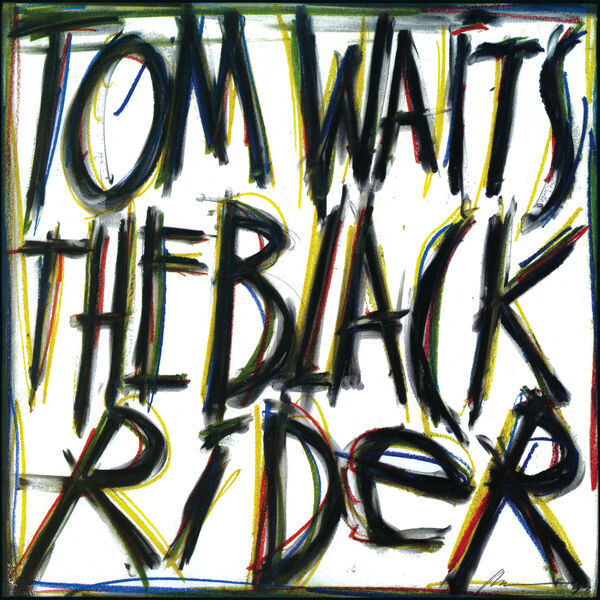 Tom Waits - The Black Rider (2023 Remaster) (1993/2023) [FLAC 24bit/192kHz]