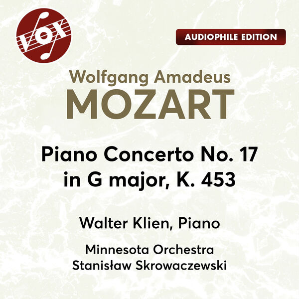 Walter Klien, Minnesota Orchestra, Stanisław Skrowaczewski - Mozart: Piano Concerto No. 17 in G Major, K. 453 (2023) [FLAC 24bit/192kHz]