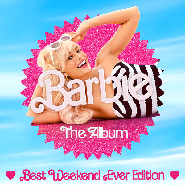 Various Artists – Barbie The Album (Best Weekend Ever Edition) (2023) [Official Digital Download 24bit/48kHz]