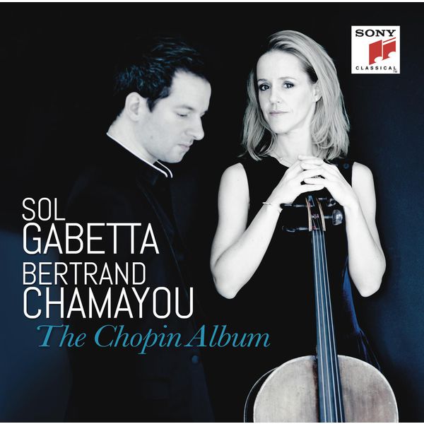 Sol Gabetta, Bertrand Chamayou – The Chopin Album (2015) [Official Digital Download 24bit/96kHz]