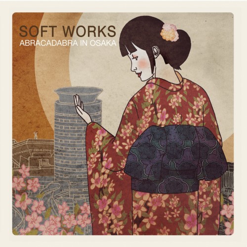 Soft Works – Abracadabra In Osaka (2020) [FLAC 24 bit, 96 kHz]