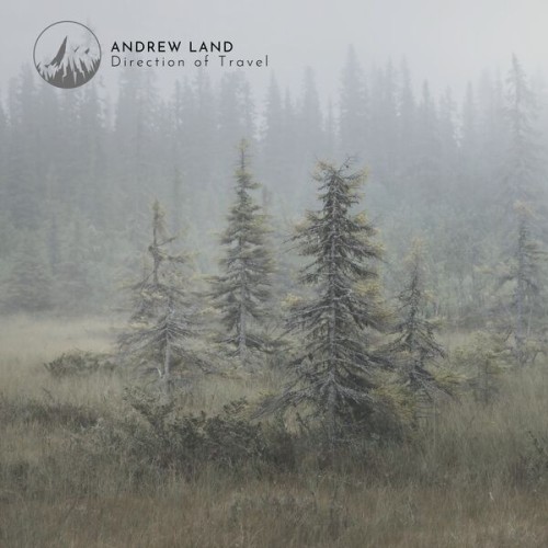 Andrew Land - Direction of Travel (2023) Download