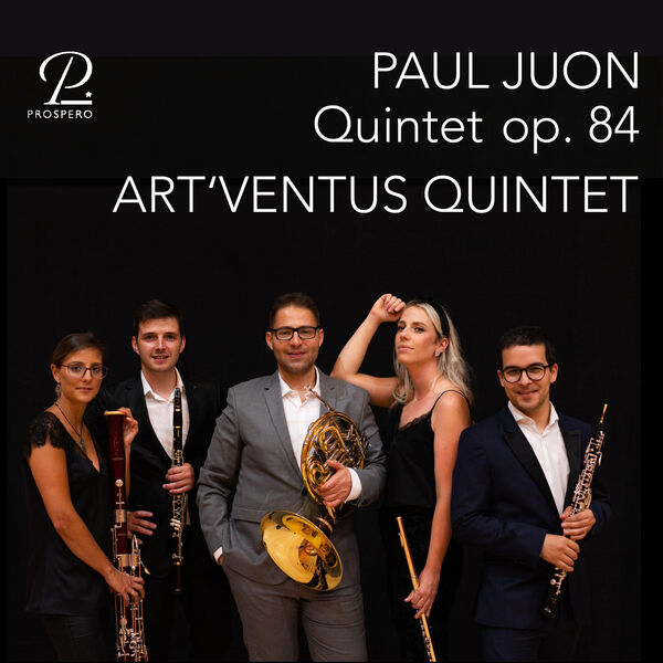 Art'Ventus Quintet - Paul Juon: Quintet Op. 84 (2023) [FLAC 24bit/96kHz] Download
