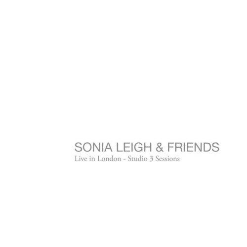 Sonia Leigh – Live in London: Studio 3 Sessions (2018) [FLAC 24 bit, 96 kHz]