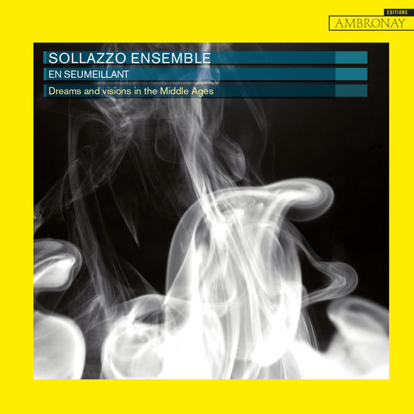 Sollazzo Ensemble – En seumeillant (2018) [Official Digital Download 24bit/96kHz]