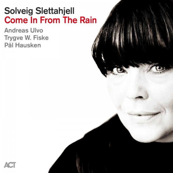 Solveig Slettahjell – Come in from the Rain (2020) [Official Digital Download 24bit/96kHz]