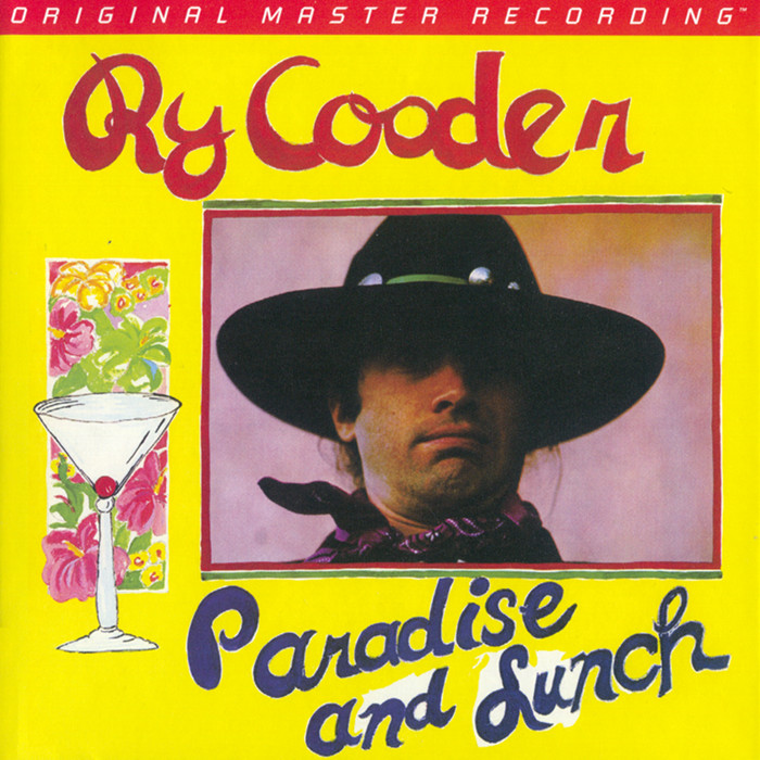 Ry Cooder – Paradise And Lunch (1974) [MFSL 2017] SACD ISO + Hi-Res FLAC