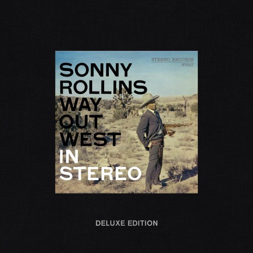 Sonny Rollins – Way Out West (Deluxe Edition) (1957/2018) [FLAC 24 bit, 192 kHz]