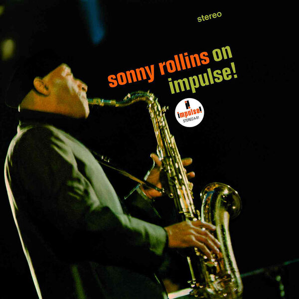 Sonny Rollins – Sonny Rollins On Impulse! (1965/2018) [Official Digital Download 24bit/96kHz]