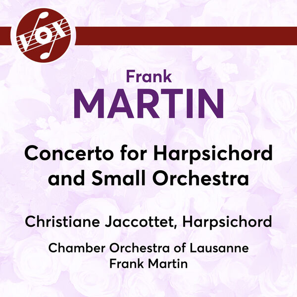 Christiane Jaccottet – Martin: Harpsichord Concerto (2023) [FLAC 24bit/192kHz]