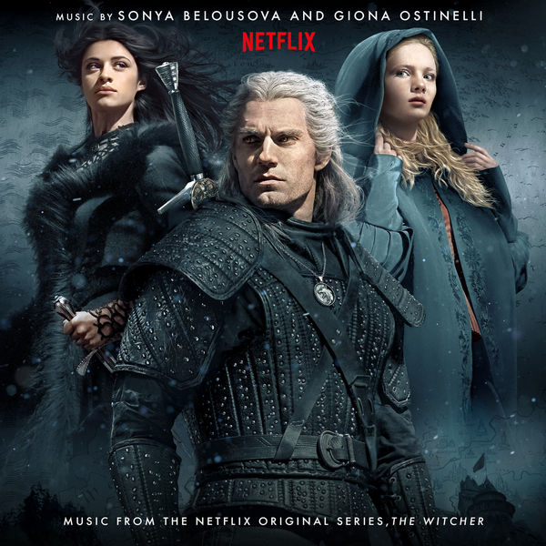 Sonya Belousova & Giona Ostinelli – The Witcher (Music from the Netflix Original Series) (2020) [Official Digital Download 24bit/48kHz]