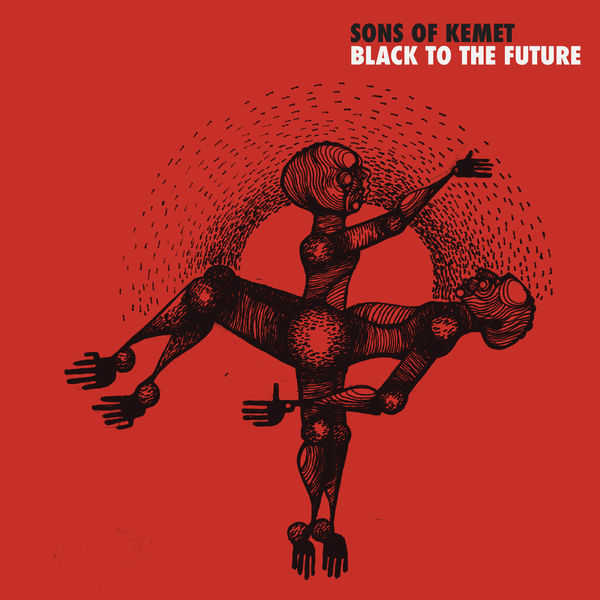 Sons Of Kemet – Black To The Future (2021) [Official Digital Download 24bit/96kHz]