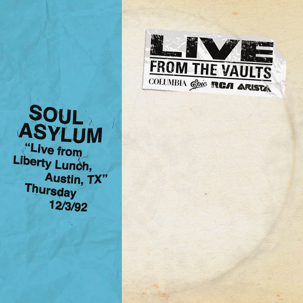 Soul Asylum – Live from Liberty Lunch, Austin, TX, December 3, 1992 (2018) [Official Digital Download 24bit/192kHz]