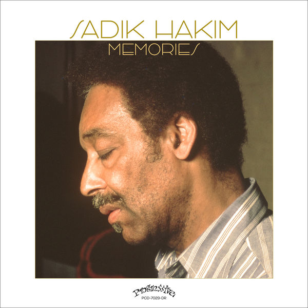Sadik Hakim – Memories (1978/2020) [Official Digital Download 24bit/96kHz]