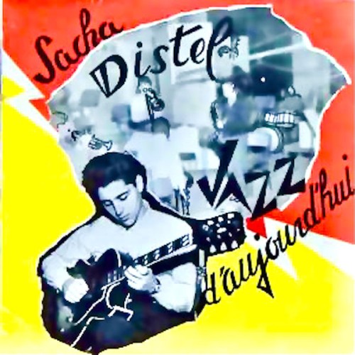 Sacha Distel – A Jazz Guitarist: Jazz D’aujourd’hui (2021) [FLAC 24 bit, 96 kHz]
