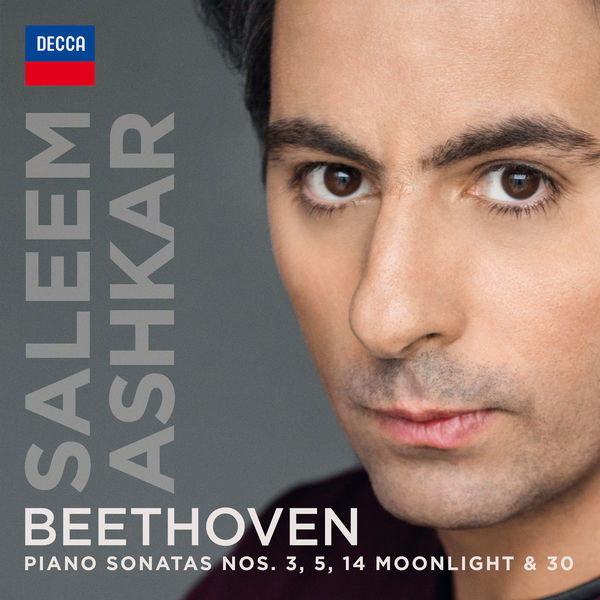 Saleem Ashkar – Beethoven: Piano Sonatas Nos. 3, 5, 14 “Moonlight” & 30 (2017) [Official Digital Download 24bit/96kHz]